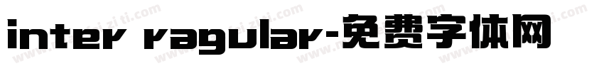 inter ragular字体转换
